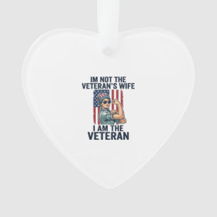 I Am the Veteran Patriotic Woman Veteran Design_1 Ornament