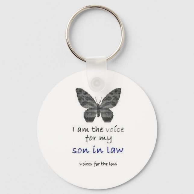 I am the Voice for my Son in law Key Ring (Front)