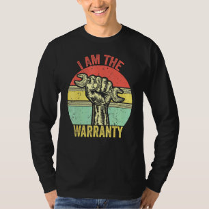 I Am The Warranty Broken Diesel Truck Mechanic Fix T-Shirt