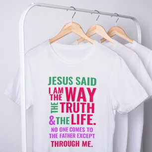 I am the Way T-shirt in bright colours