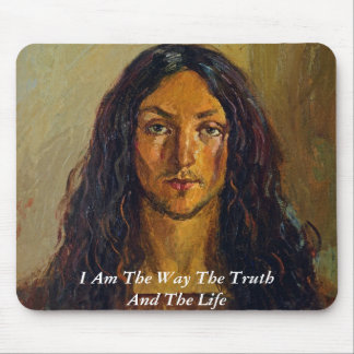 I AM THE WAY THE TRUTH AND THE LIFE MOUSE MAT