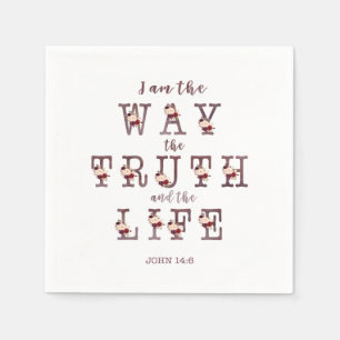 I am the Way the Truth and the Life Typography Napkin