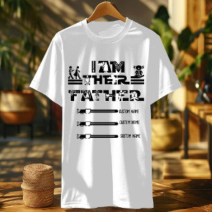 I Am Their Father shirt lightsaber custom gifts