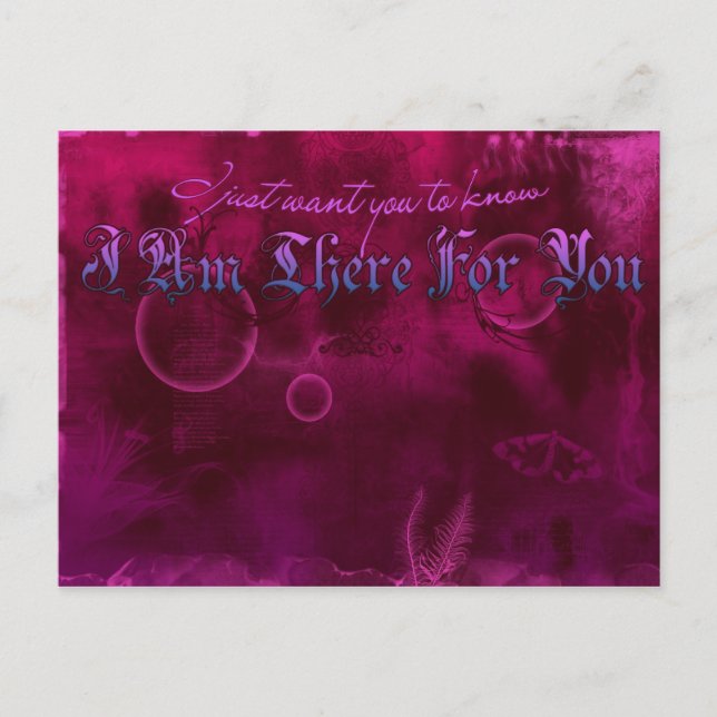 I Am There For You Postcard (Front)
