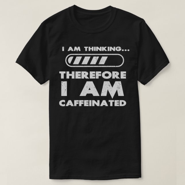 I am Thinking6 T-Shirt (Design Front)