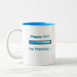 I am Thinking Computer Programmer Design Two-Tone Coffee Mug