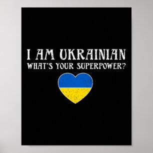 I Am Ukrainian Shirt I Stand With Ukraine Peace Fl Poster