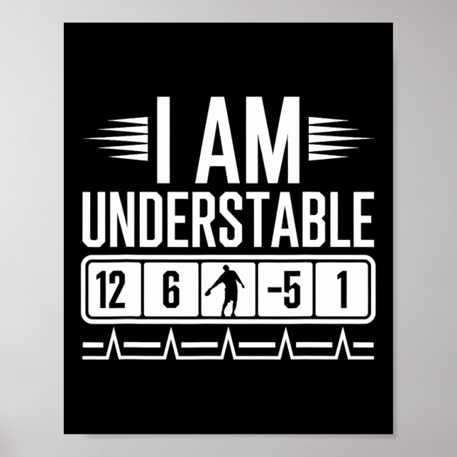 I Am Understable Disc Golf Golfing Funny Quote Say Poster (Front)