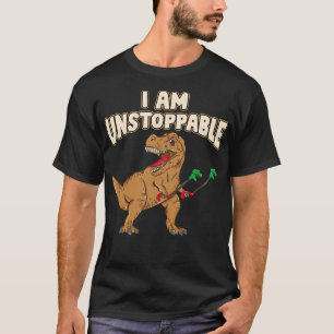 I Am Unstoppable TRex Funny Short Dinosaur Arms T-Shirt