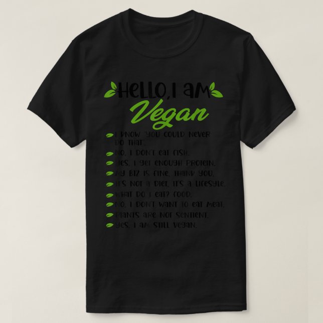 I Am Vegan a Sarcastic Veganism or Vegetarian Hell T-Shirt (Design Front)