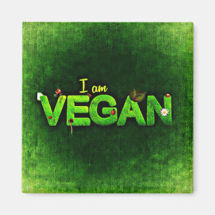 I Am Vegan Written With A Grassy Nature Texture Magnet