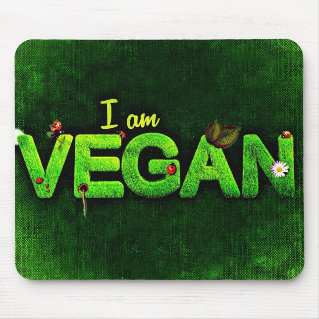 I Am Vegan Written With A Grassy Nature Texture Mouse Mat (Front)
