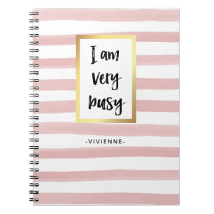I am Very Busy   Pink Watercolor Stripes and Gold Notebook