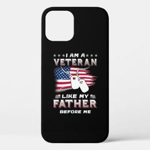 I Am Veteran Like My Father Before Me Veteran iPhone 12 Case