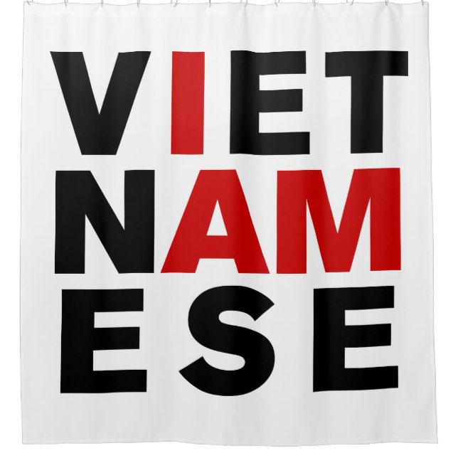 I AM VIETNAMESE SHOWER CURTAIN (Front)