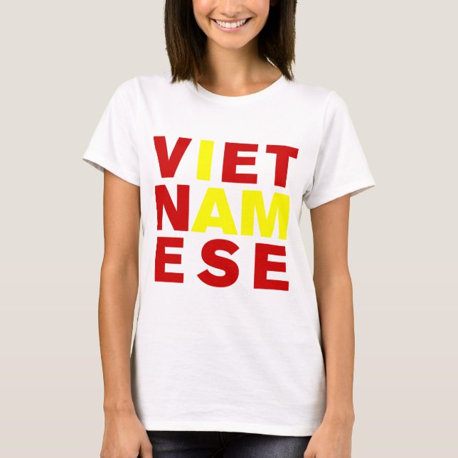 I AM VIETNAMESE T-Shirt (Front)