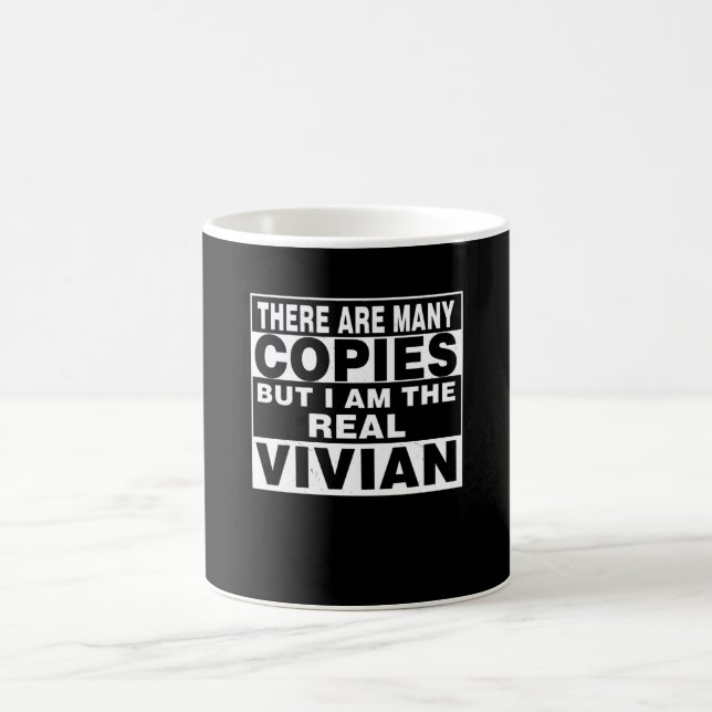 I Am Vivian Funny Personal Personalised Gift Coffee Mug (Center)