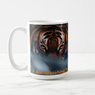 I Am Watching You! Coffee Mug