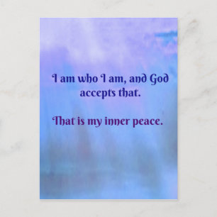 I am who I am, and God accepts that Postcard