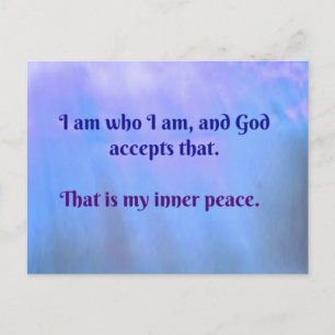 I am who I am, and God accepts that Postcard