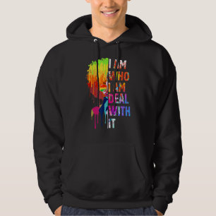 I Am Who I Am Deal With It Black Queen Lady Natura Hoodie