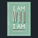 I Am Who I Am Poster<br><div class="desc">Vintage Poster Art - I am Who I am - JPG version  | Bigstock® - All Rights Reserved.</div>