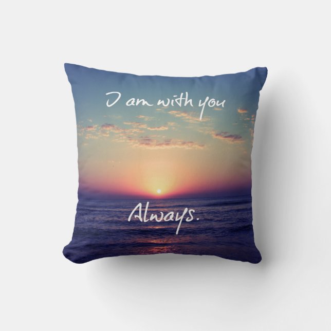 I am with you Always Bible Verse Cushion (Front)