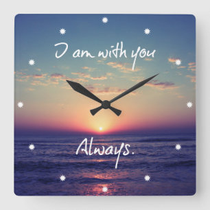 I am with you Always Bible Verse Square Wall Clock
