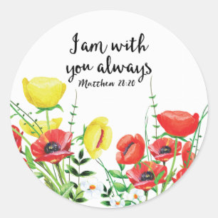 I Am With You Always Classic Round Sticker