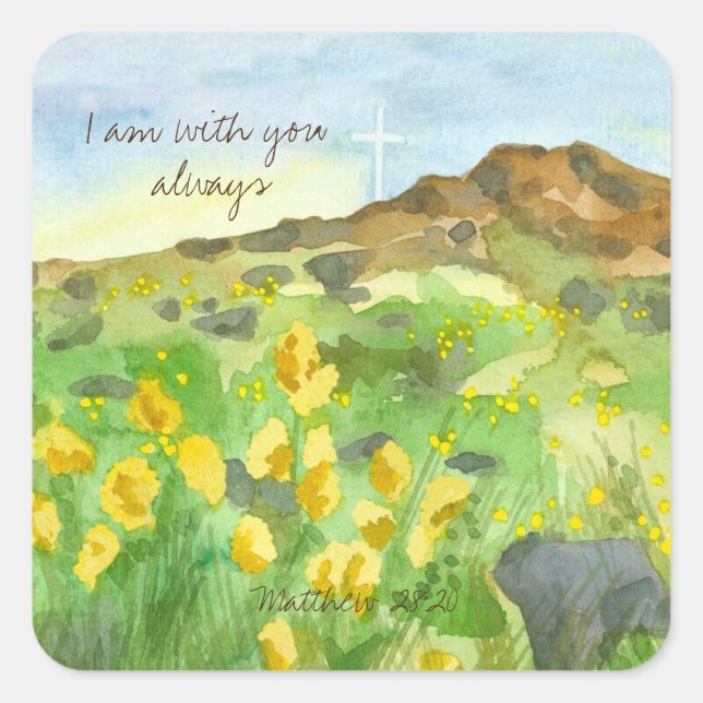 I Am With You Always Scripture Matthew Wildflowers Square Sticker (Front)
