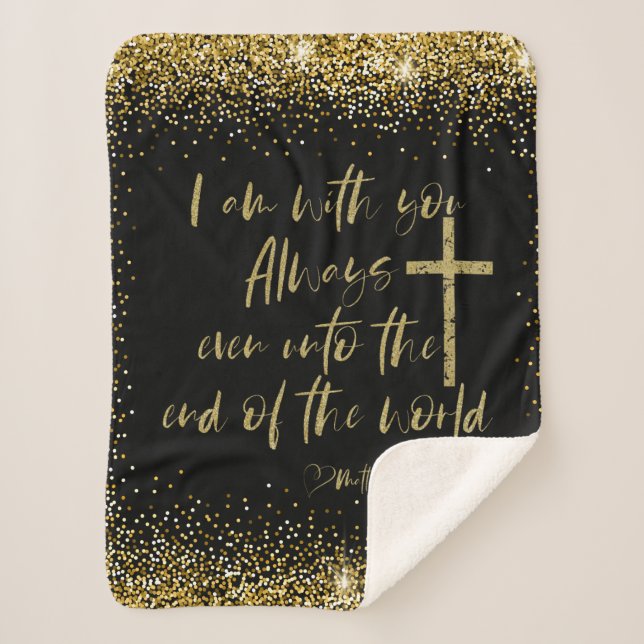 I am with you Always Scripture Sherpa Blanket (Front)