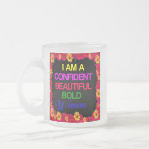 I Am Woman Frosted Glass Coffee Mug