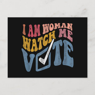 I Am Woman Watch Me Vote 2024 Blue Wave Vote Holiday Postcard