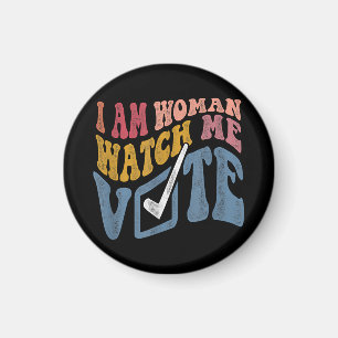 I Am Woman Watch Me Vote 2024 Blue Wave Vote Magnet