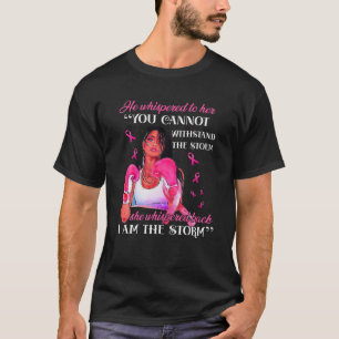 I Am Women Fight Breast Cancer Warrior Pink Ribbon T-Shirt