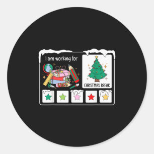 I Am Working For Christmas Break 5 Stars Xmas Tree Classic Round Sticker