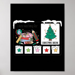 I Am Working For Christmas Break Special Education Poster