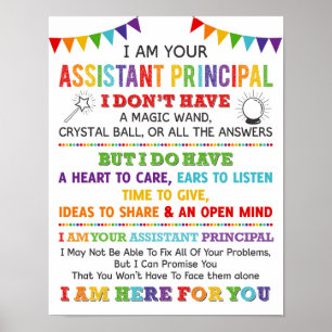 I Am Your Assistant Principal Poster