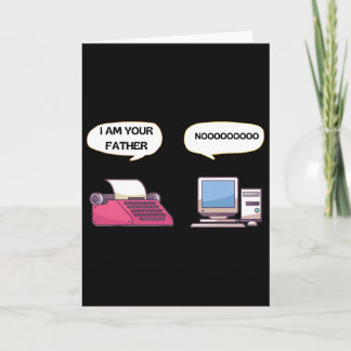 I Am Your Father Computer Funny Gamer Geek Nerd Card