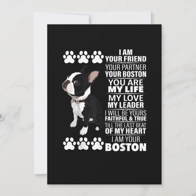 I Am Your Friend Your Partner Your Boston Terrier Announcement (Front)