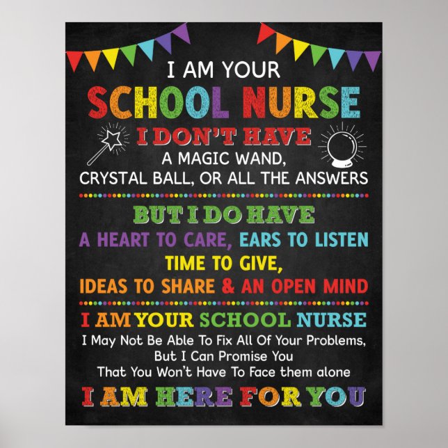 I Am Your School Nurse Poster (Front)