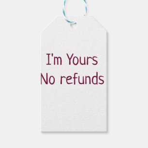I am yours no refunds valentine day add name pink  gift tags