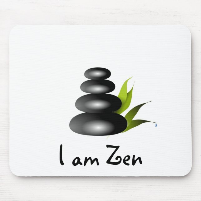I am Zen Mouse Mat (Front)