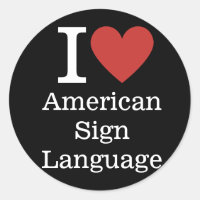 I ❤️ American Sign Language for Students/Faculty