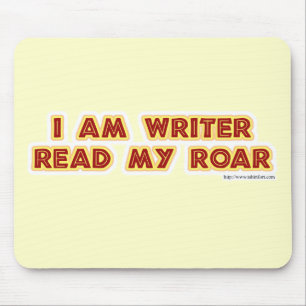 I an writer read my roar! mouse mat