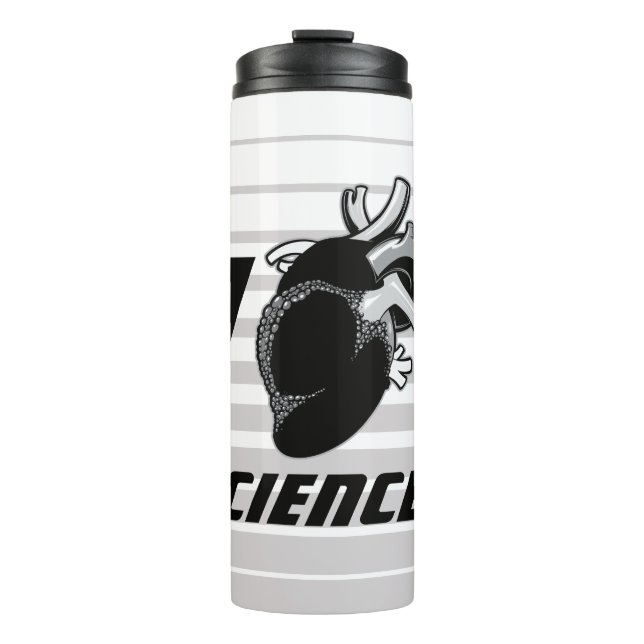 I (Anatomical Heart) Science Thermal Tumbler (Front)