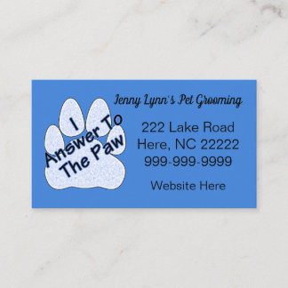 I Answer To The Paw On Paw Business Cards
