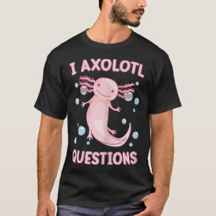 I Aolotl Questions Kids Girls Cute Pink Aolotl Aes T-Shirt