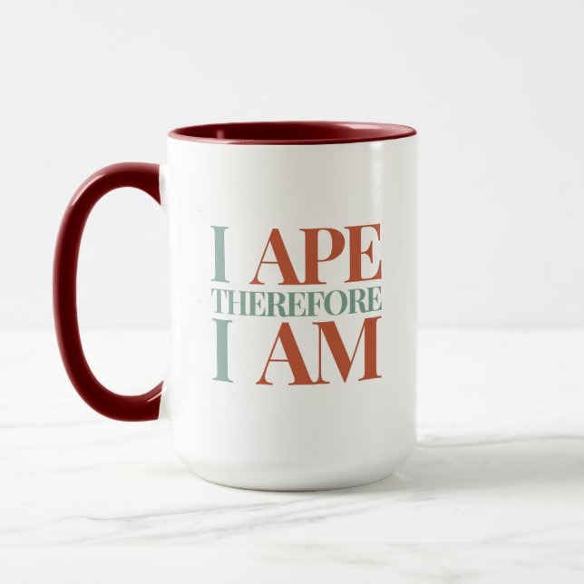 I APE Therefore I Am | Funny Crypto Humour Mug (Left)