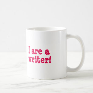 I are a writer! coffee mug